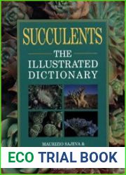 Succulents The Illustrated Dictionary