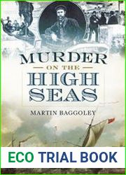 Murder on the High Seas Mutinies, Executions and Cannibalism