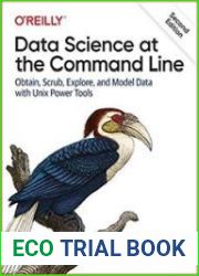 Data Science at the Command Line, 2nd Edition