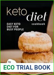 Keto Diet Cookbook Easy Keto Diet for Busy People