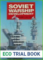 Soviet Warship Development Volume 1 1917-1937