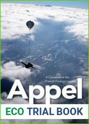 Appel A Canadian in the French Foreign Legion