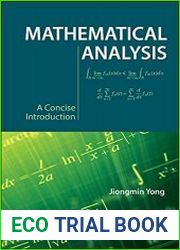 Mathematical Analysis A Concise Introduction
