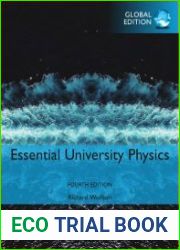 Essential University Physics Volume 1 & 2 pack. 4th Edition. Global Edition