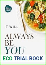 It will Always be You Recipes for Healing Hearts