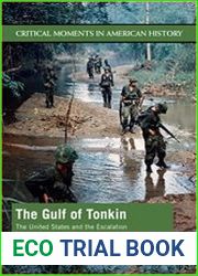The Gulf of Tonkin (Critical Moments in American History)