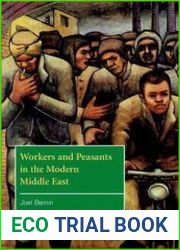 Workers and Peasants in the Modern Middle East