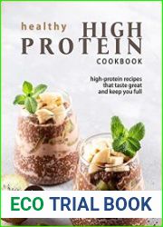 Healthy High Protein Cookbook High-Protein Recipes That Taste Great and Keep You Full