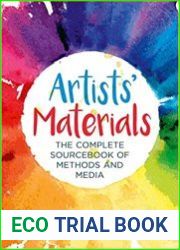 Artists| Materials The Complete Source book of Methods and Media