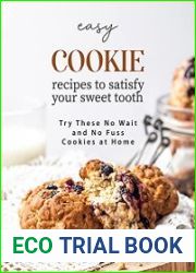 Easy Cookie Recipes to Satisfy Your Sweet Tooth Try These No Wait and No Fuss Cookies at Home