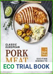 Classic European Pork Meat Recipes Exciting Dishes to Explore with Pork Meat