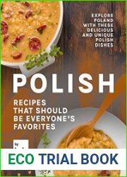 Polish Recipes that Should Be Everyone|s Favorites Explore Poland with These Delicious and Unique Polish Dishes
