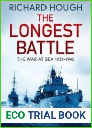 The Longest Battle The War at Sea 1939-1945