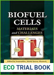 Biofuel Cells Materials and Challenges