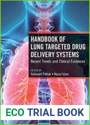 Handbook of Lung Targeted Drug Delivery Systems Recent Trends and Clinical Evidences