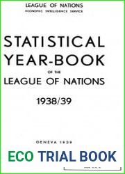 Statistical year-book of the League of Nations 1938-39 (League of Nations)