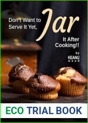 Don|t Want to Serve It Yet, Jar It After Cooking!! Explore Storing Meals in Jars with These Recipes