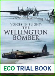 The Wellington Bomber (Voices in Flight)