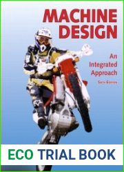 Machine Design An Integrated Approach, Sixth Edition