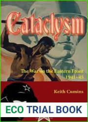 Cataclysm The War on the Eastern Front, 1941–45