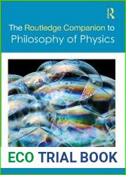 The Routledge Companion to Philosophy of Physics