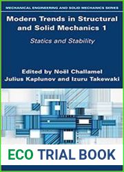 Modern Trends in Structural and Solid Mechanics, Three Volumes