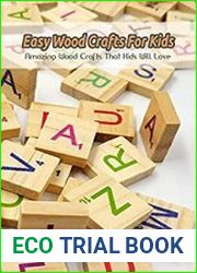 Easy Wood Crafts For Kids Amazing Wood Crafts That Kids Will Love Books About Crafting Woodworking