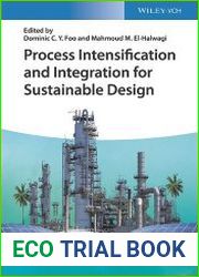 Process Intensification and Integration for Sustainable Design