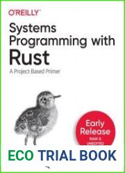 Systems Programming with Rust (Early Release)