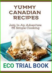 Yummy Canadian Recipes Join In An Adventure Of Simple Cooking