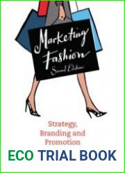Marketing Fashion Strategy, Branding and Promotion