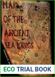 Maps of the Ancient Sea Kings Evidence of Advanced Civilization in the Ice Age