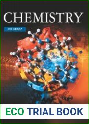 Chemistry An Introduction to Organic, Inorganic & Physical Chemistry, 3rd Edition