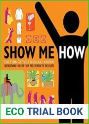 Show Me How 500 Things You Should Know