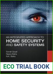 An Integrated Approach to Home Security and Safety Systems