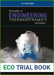 Principles of Engineering Thermodynamics, Second Edition, SI Edition