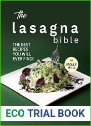 The Lasagna Bible The Best Recipes You Will Ever Find!