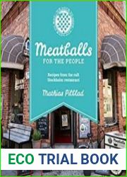 Meatballs for the People Recipes from the cult Stockholm restaurant