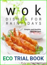 Wok Dishes for Rainy Days Simple and Healthy Wok Recipes