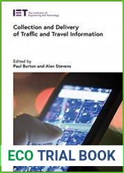 Collection and Delivery of Traffic and Travel Information