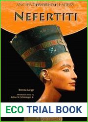 Ancient World Leaders - Nefertiti
