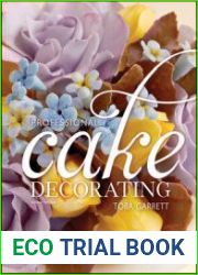 Professional cake decorating. Second Edition