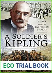 A Soldier|s Kipling Poetry and the Profession of Arms