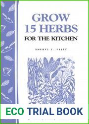 Grow 15 herbs for the kitchen