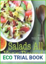 Salads all year round 100 recipes for mains, sides and dressings
