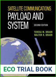Satellite Communications Payload and System, Second Edition