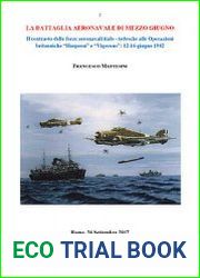 La Battaglia Aeronavale di Mezzo Giugno