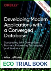 Developing Modern Applications with a Converged Database