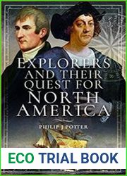 Explorers and Their Quest for North America