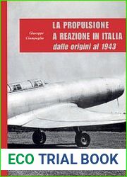 La Propulsione a Reazione in Italia dalle Origini al 1943